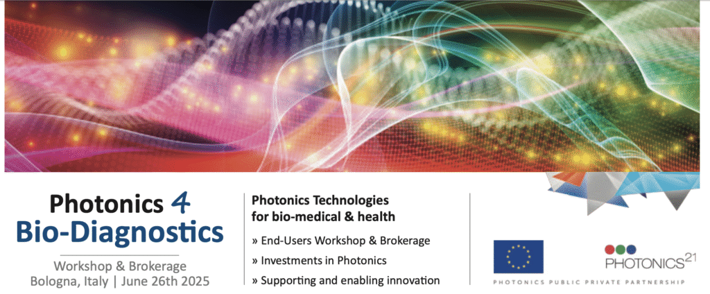 PHOTONICS 4 BIO-DIAGNOSTIC – BOLOGNA 26 GIUGNO 2025